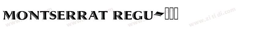 montserrat regu字体转换